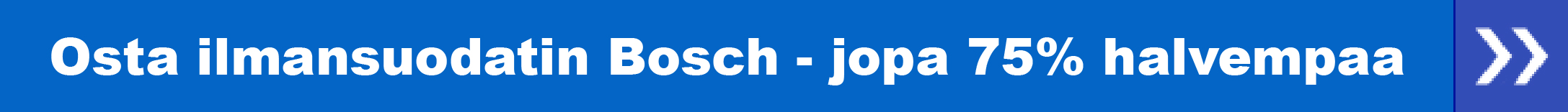 Osta ilmansuodatin Bosch - jopa 75% halvempaa