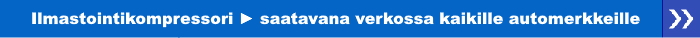 Ilmastointikompressori - saatavana verkossa kaikille automerkkeille